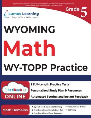 Wyoming Test of Proficiency and Progress (WY-TOPP) Test Prep: WY-TOPP Study Guide Subscription