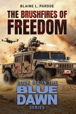 The Brushfires of Freedom Subscription