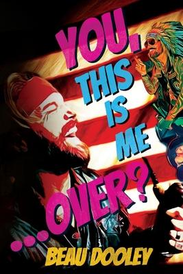 You, This Is Me . . . Over?: A Soldier's Mind Unwrapped and Revealed Subscription