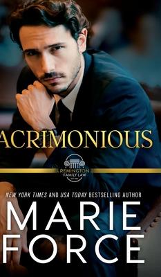 Acrimonious, A Remington Family Law Novel Subscription