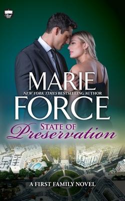 State of Preservation: A First Family Novel Subscription