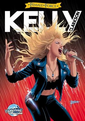 Female Force: Kelly Clarkson Subscription