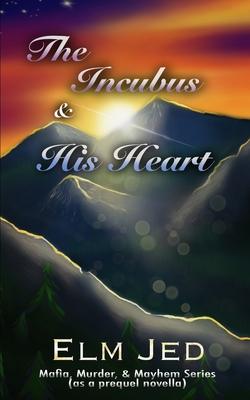 The Incubus & His Heart Subscription