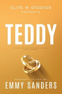 Teddy (Elite 8 Studios Book 5): Alternate Cover Subscription