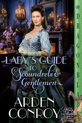 A Lady's Guide to Scoundrels and Gentlemen: A Victorian Historical Romance