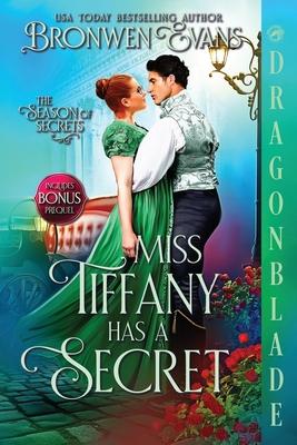 Miss Tiffany Has A Secret: A Regency Historical Romance