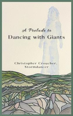 A Prelude to Dancing with Giants Subscription