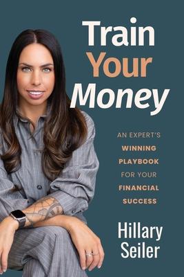 Train Your Money: An Expert's Winning Playbook for Your Financial Success Subscription