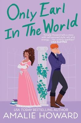 Only Earl in the World: A Taming of the Dukes novella Subscription