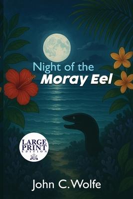 Night of the Moray Eel Subscription