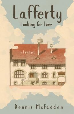 Lafferty, Looking for Love Subscription