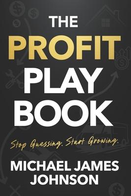 The Profit Playbook: Stop Guessing. Start Growing. Subscription
