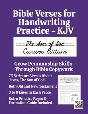 Bible Verses for Handwriting Practice - KJV: The Son of God Cursive Edition Subscription