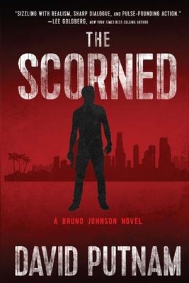 The Scorned: A Bruno Johnson Thriller - Book 10 Subscription