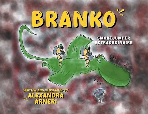 Branko: Smokejumper Extraordinaire Subscription