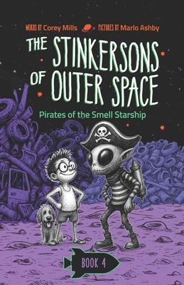 Pirates of the Smell Starship: A laugh-out-loud space adventure series for kids 6-10 Subscription