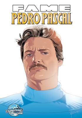 Fame: Pedro Pascal Subscription