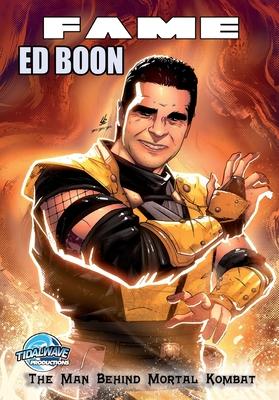 Fame: Ed Boon: The Man Behind Mortal Kombat Subscription