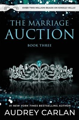 The Marriage Auction: Book Three Subscription