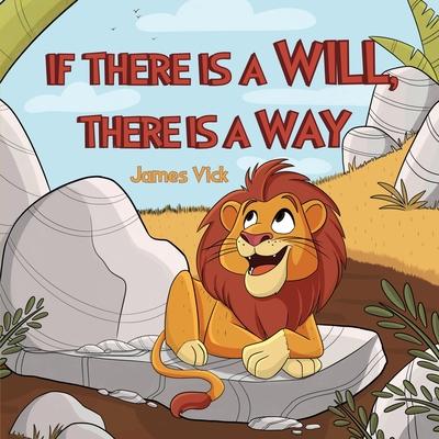 If There Is a Will, There Is a Way Subscription