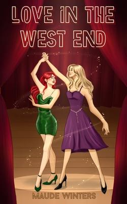 Love in the West End: A Sapphic Second Chance Romance Subscription