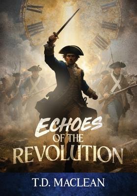 Echos of the Revolution Subscription
