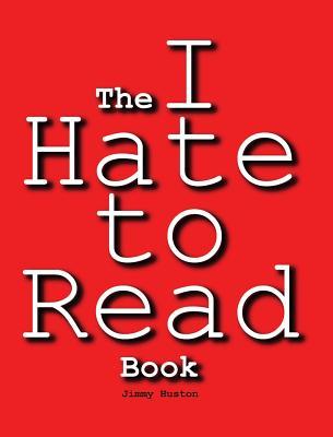 The I Hate to Read Book