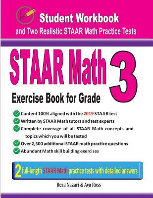 STAAR Math Exercise Book for Grade 3: Student Workbook and Two Realistic STAAR Math Tests