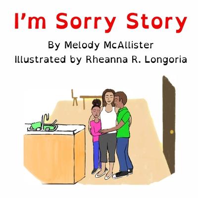 I'm Sorry Story