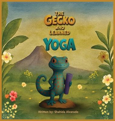 The Gecko Who Learned Yoga Subscription