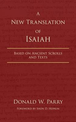 A New Translation of Isaiah: Based on Ancient Scrolls and Texts Subscription