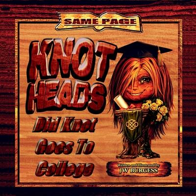 Knot Heads: Did Knot Goes To College Subscription