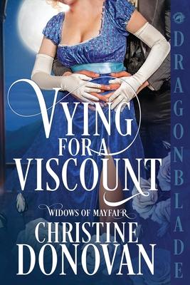 Vying for a Viscount: A Regency Historical Romance Subscription