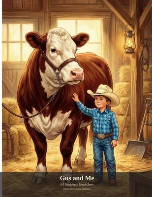 Gus and Me: A 5 Daughters Ranch Story Subscription