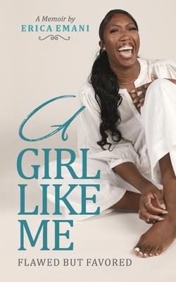 A Girl Like Me: Flawed but Favored Subscription