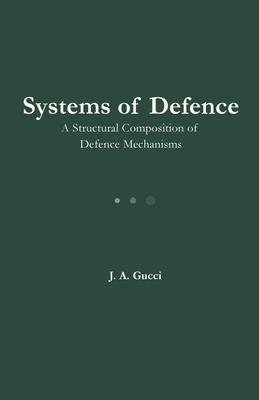 Systems of Defense: A Structural Composition of Defense Mechanisms Subscription