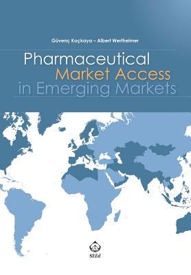 Pharmaceutical Market Access in Emerging Markets