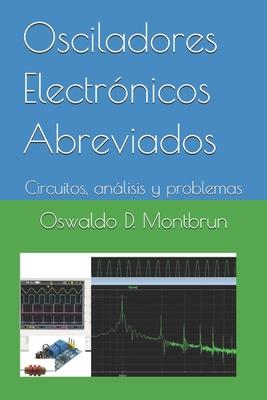 Osciladores Electrnicos Aberviados: Circuitos, anlisis y problemas