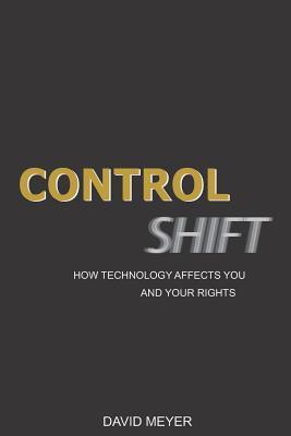 Control Shift: How Technology Affects You and Your Rights Subscription