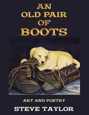 An Old Pair of Boots: Art and Poetry Subscription