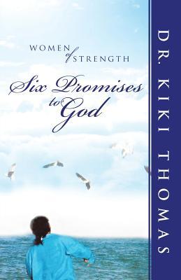 Women of Strength: Six Promises to God