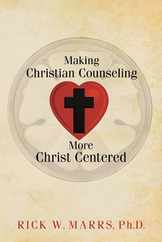 Making Christian Counseling More Christ Centered Subscription