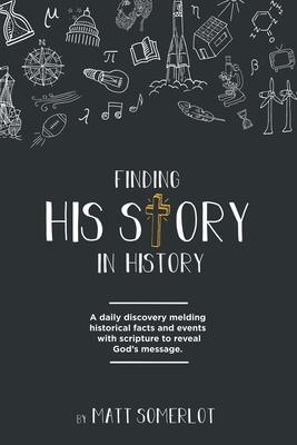 Finding His Story in History