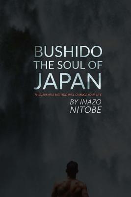 Bushido, The Soul of Japan: This Japanese Method Will Change Your Life Subscription