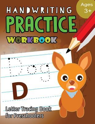 Handwriting Practice Workbook Age 3+: tracing letters and numbers for preschool, Language Arts & Reading For Kids Ages 3-5