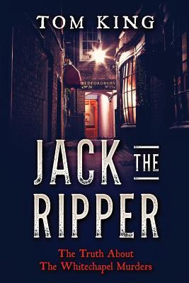Jack The Ripper: The Truth About The Whitechapel Murders Subscription
