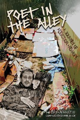 Poet in the Alley: A Journey of Addiction and Hope Subscription