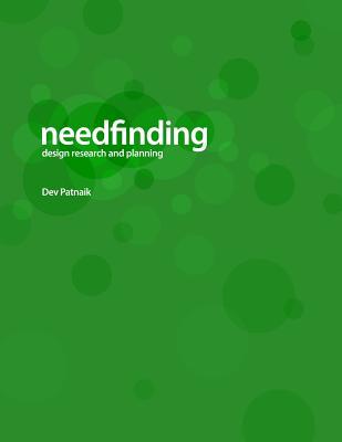 Needfinding: Design Research and Planning (4th Edition)