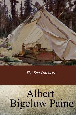 The Tent Dwellers