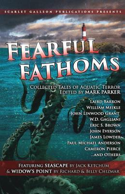 Fearful Fathoms: Collected Tales of Aquatic Terror (Vol. I - Seas & Oceans) Subscription